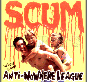 ANTI NOWHERE LEAGUE