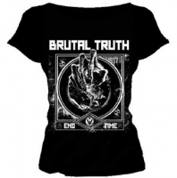 BRUTAL TRUTH - Endtime - dámské tričko